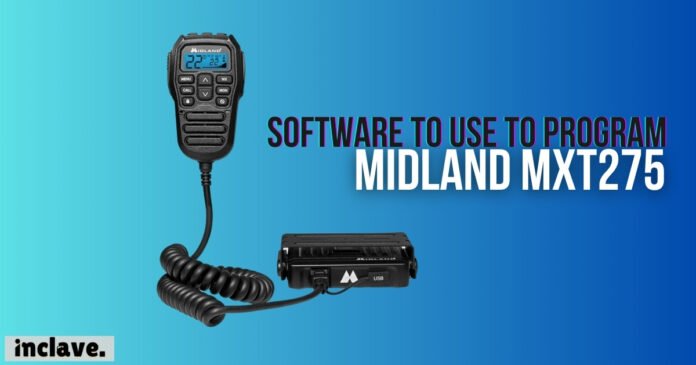 What Software to Use to Program the Midland MXT275