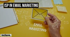 What is ISP in Email Marketing