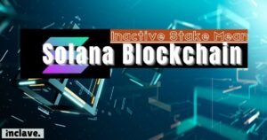 What Does Inactive Stake Mean on Solana Blockchain